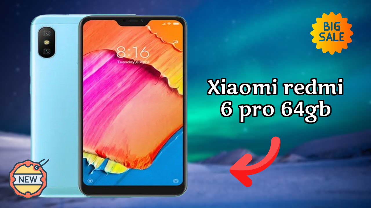 Xiaomi Redmi 6 Pro 64GB at ₹8,999 - Is It Worth Buying Now?